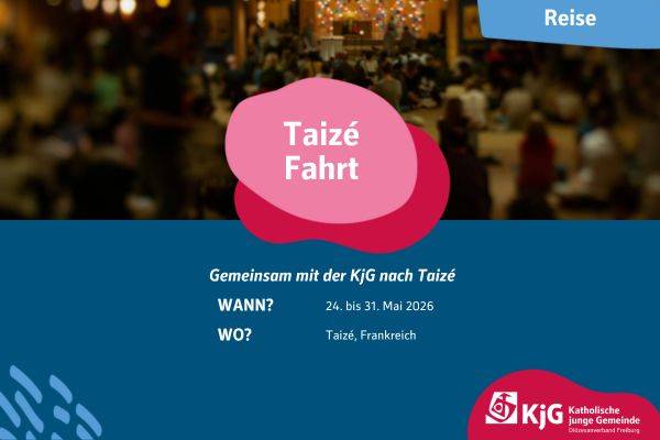 Quelle: KjG Diözesanverband Freiburg